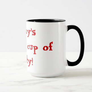 Mummy's Morning cup of Sanity!