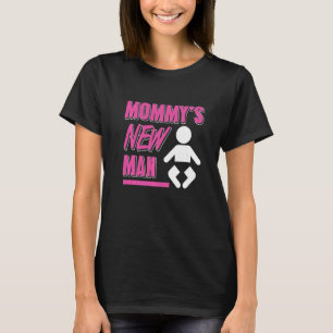 Mummy's New Man Cool Cute Baby Designs Present T-Shirt