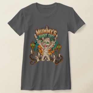 Mummy's Night Out Halloween T-Shirt