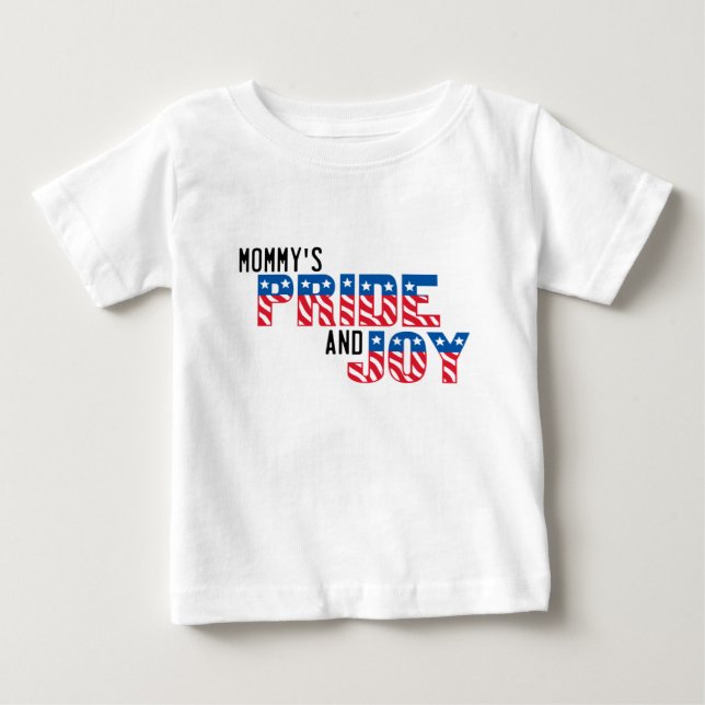 Mummy's Pride And Joy Patriotic T-Shirt (Front)