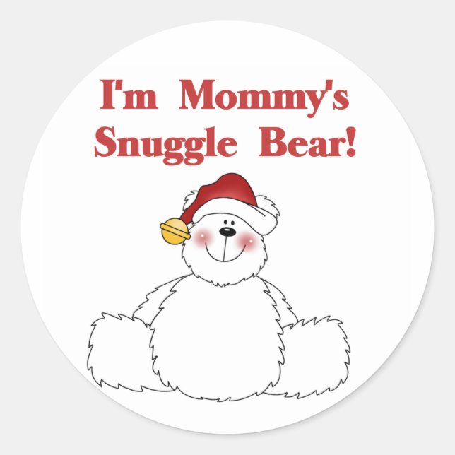 Mummy's Snuggle Bear T-shirts and Gifts Classic Round Sticker (Front)