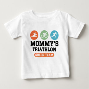 Mummy's Triathlon Cheer Team Baby T-Shirt