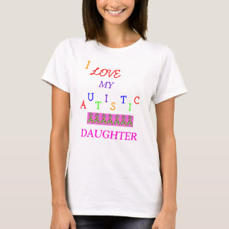 Mum's Autistic Love~Daughter! ~ Adult T-Shirt