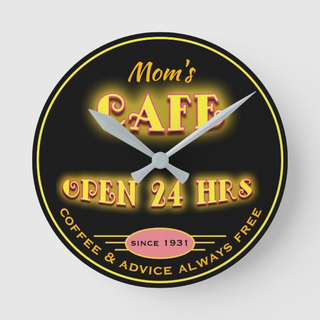 Mum's Cafe Open 24 Hrs Faux Retro Neon - Round Clock (Front)