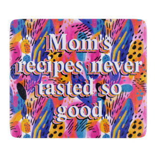 Mum's chopping board Abstract cooking