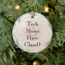 Mum's Classy Tech Vibe Ornament