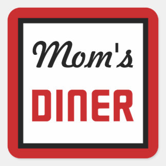Mum's Diner Square Sticker