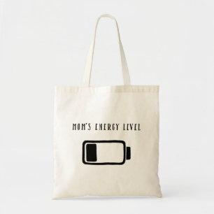 "Mum's Energy Level" Funny Tote Bag
