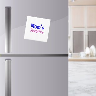 "Mum's favourite" Funny Cute Sibling Rivalry Quote Magnet