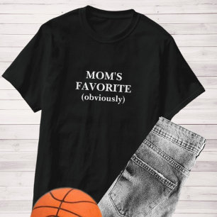 Mum's Favourite Funny T-Shirt