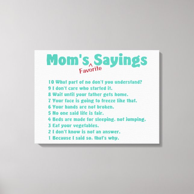 Mum's favourite sayings canvas print gift (Front)