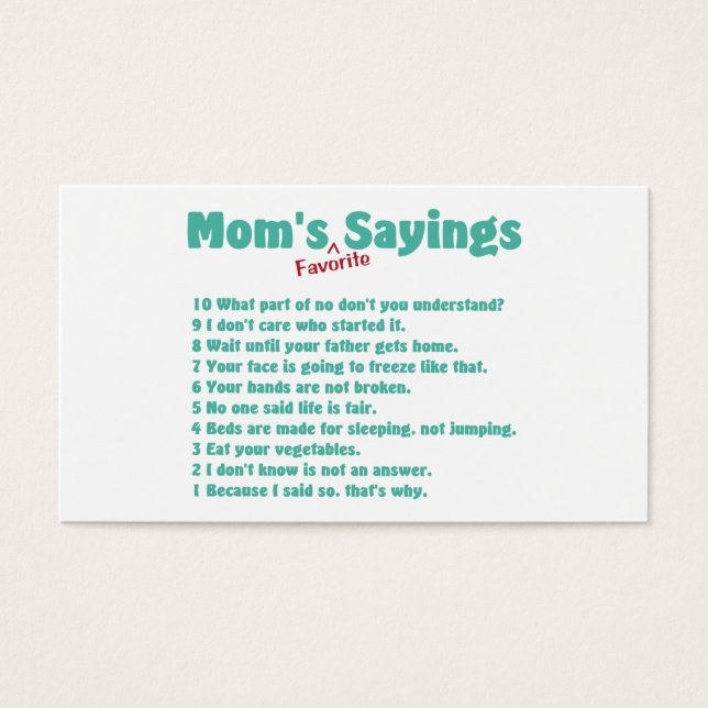 Mum's favourite sayings on gifts for her. (Front)