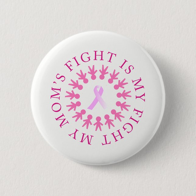 Mum's Fight Breast Cancer Awareness Button (Front)