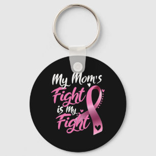 Mum's Fight Is My Fight Breast Cancer Awareness 1 Key Ring