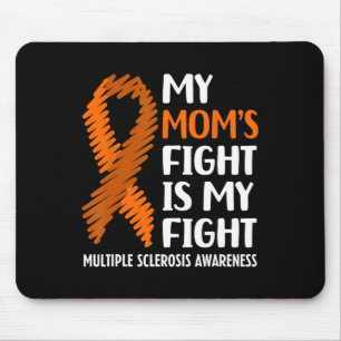 Mum's Fight Multiple Sclerosis Ms Awareness Mouse Mat