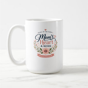 Mum's Heart & Home Elegant Floral Mother's Day C Coffee Mug