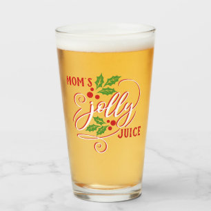 Mum's Jolly Juice Christmas Cheer Beer Glass