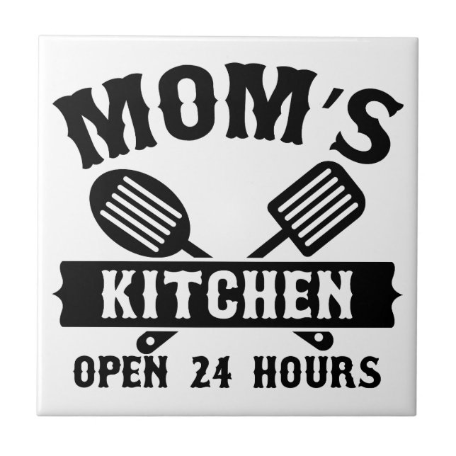 Mum's Kitchen Open 24 Hours Ceramic Tiles (Front)