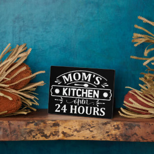 Mum's Kitchen Open 24 Hours Kitchen Plaque