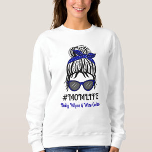 Mum's Life Baby Wipes and Wine Coolers Sweatshirt