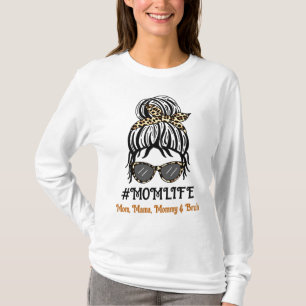 Mum's Life   Mum, Mama, Mummy, Bruh T-Shirt