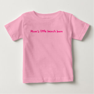 Mum's little beach bum baby T-Shirt