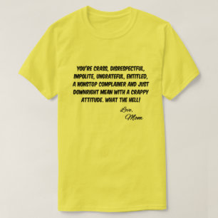 Mum's Message T-Shirt