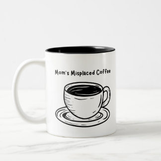 Mum's Missing Coffee Mug