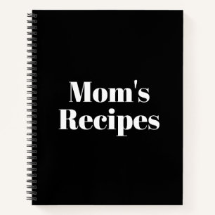 Mum's Recipes, Mother's day or Birthday gift Noteb Notebook