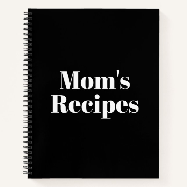 Mum's Recipes, Mother's day or Birthday gift Noteb Notebook (Front)