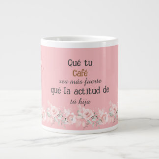 Mum's Sayings Coffee Mug Spanish