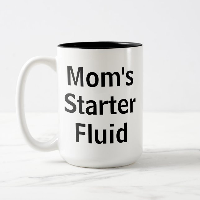 Mum's Starter Fluid Funny Morning Mother's Day Two-Tone Coffee Mug (Left)