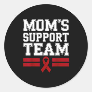 Mum's support team family multiple myeloma cancer classic round sticker