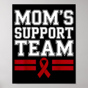 Mum's support team family multiple myeloma cancer poster