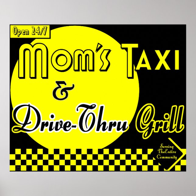 Mum's Taxi & Drive Thru Grill Retro Kitchen Art Poster (Front)