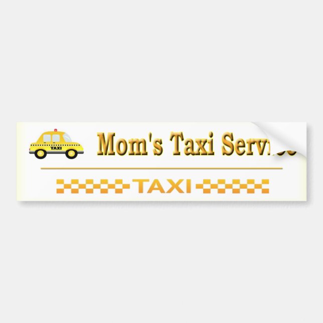 Mum's Taxi Service Bumper Sticker (Front)