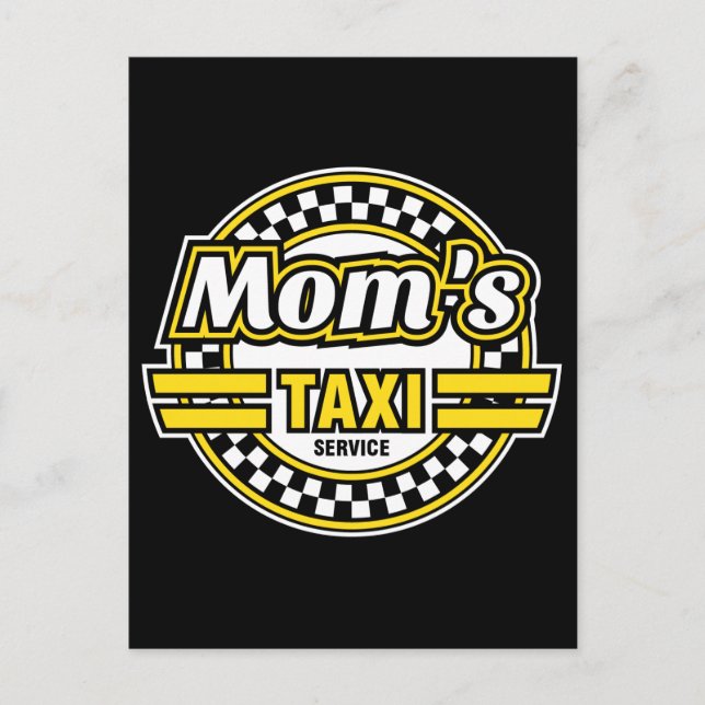 Mum's Taxi Service Postcard (Front)