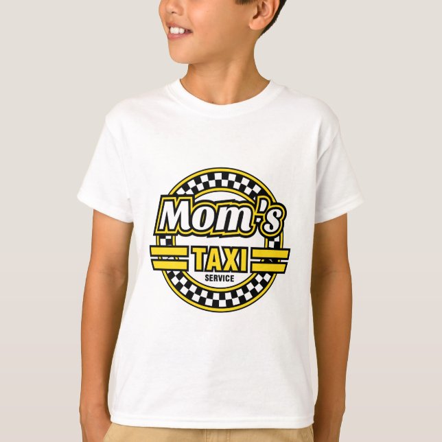 Mum's Taxi Service T-Shirt (Front)
