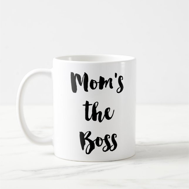 Mum's the Boss - Boss Lady Coffee Tea Mug (Left)