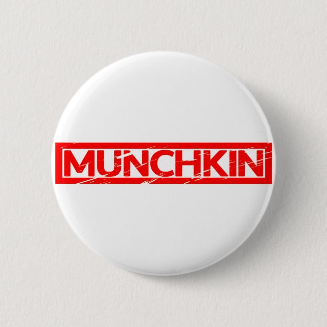 Munchkin Stamp 6 Cm Round Badge (Front)