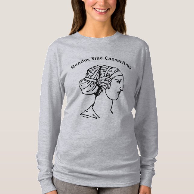 Mundus Sine Caesaribus, add text T-Shirt (Front)