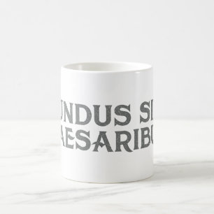 Mundus Sine Caesaribus Coffee Mug
