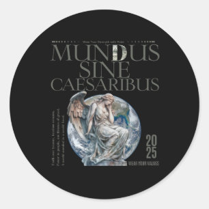 Mundus Sine Caesaribus round Sticker