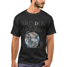 Mundus Sine Caesaribus T-shirt | The Best Edition