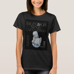 Mundus Sine Caesaribus T-shirt Unique Art
