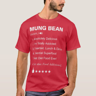 Mung Bean Definition Meaning _ Funny  T-Shirt