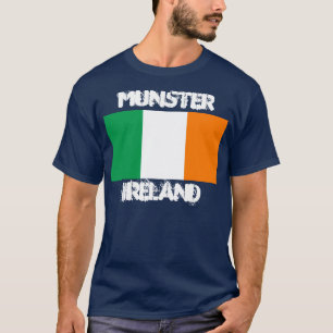 Munster, Ireland with Irish flag T-Shirt