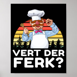 Muppet Show Swedish Chef Expletive New Funny Stic  Poster