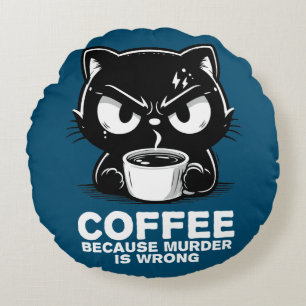 Murder is wrong round cushion