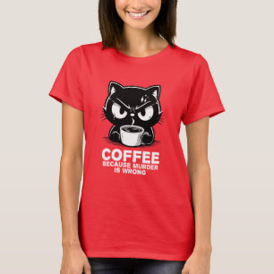 Murder is wrong T-Shirt